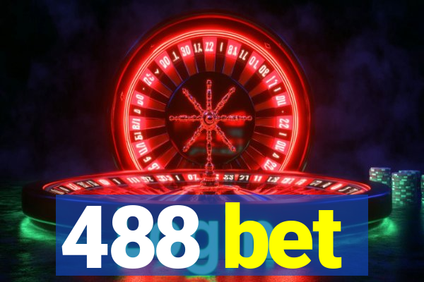 488 bet